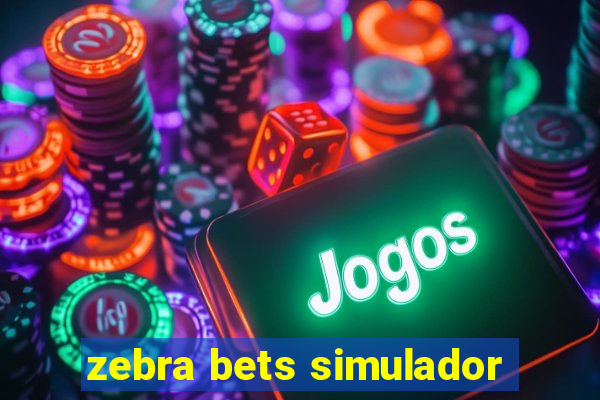 zebra bets simulador